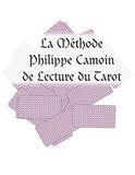 "Les Codes Secrets du Tarot 1" de Philippe Camoin (en français)